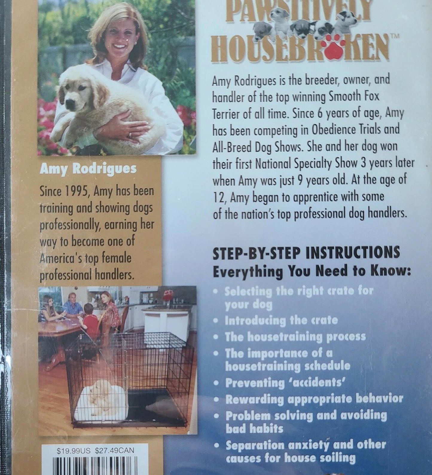 Pawsitively Housebroken Lessons (DVD) A Lifetime Dog Pet Crate Training