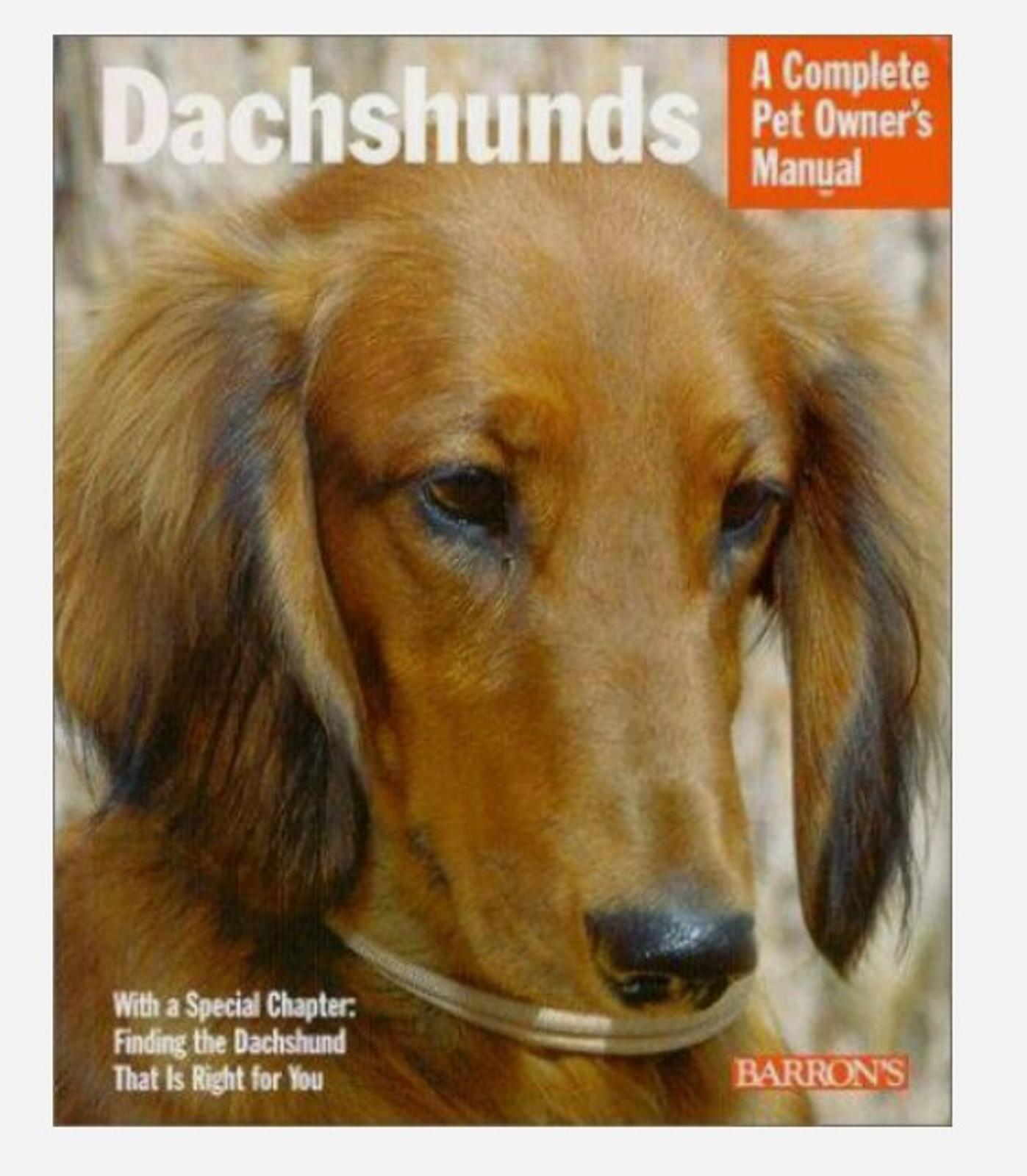 Dachshunds A Complete Pet Owners Manual by Barrons BOOK B19