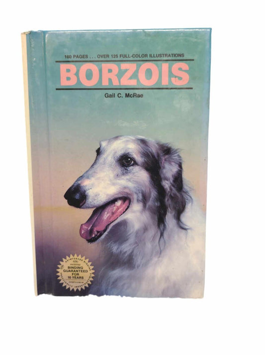 Borzois by Gail C. McRae (1989, Hardcover)