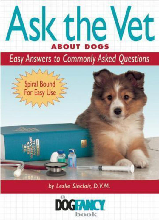 Ask the Vet About Dogs book featuring a puppy and veterinary tools for easy reference.