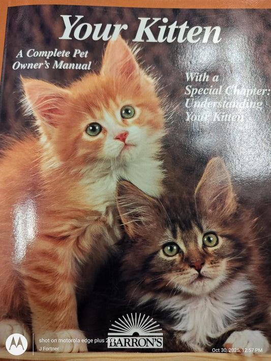 Your Kitten (Barrons Complete Pet Owners Manuals (Paperback)) - New