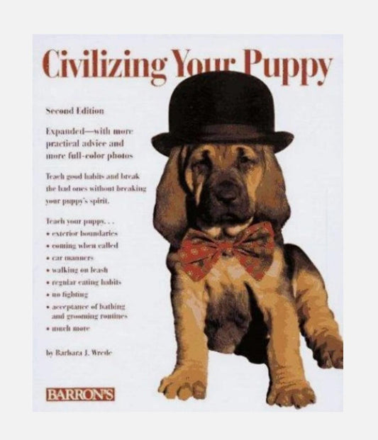 Civilizing Your Puppy Paperback Barbara J. Wrede