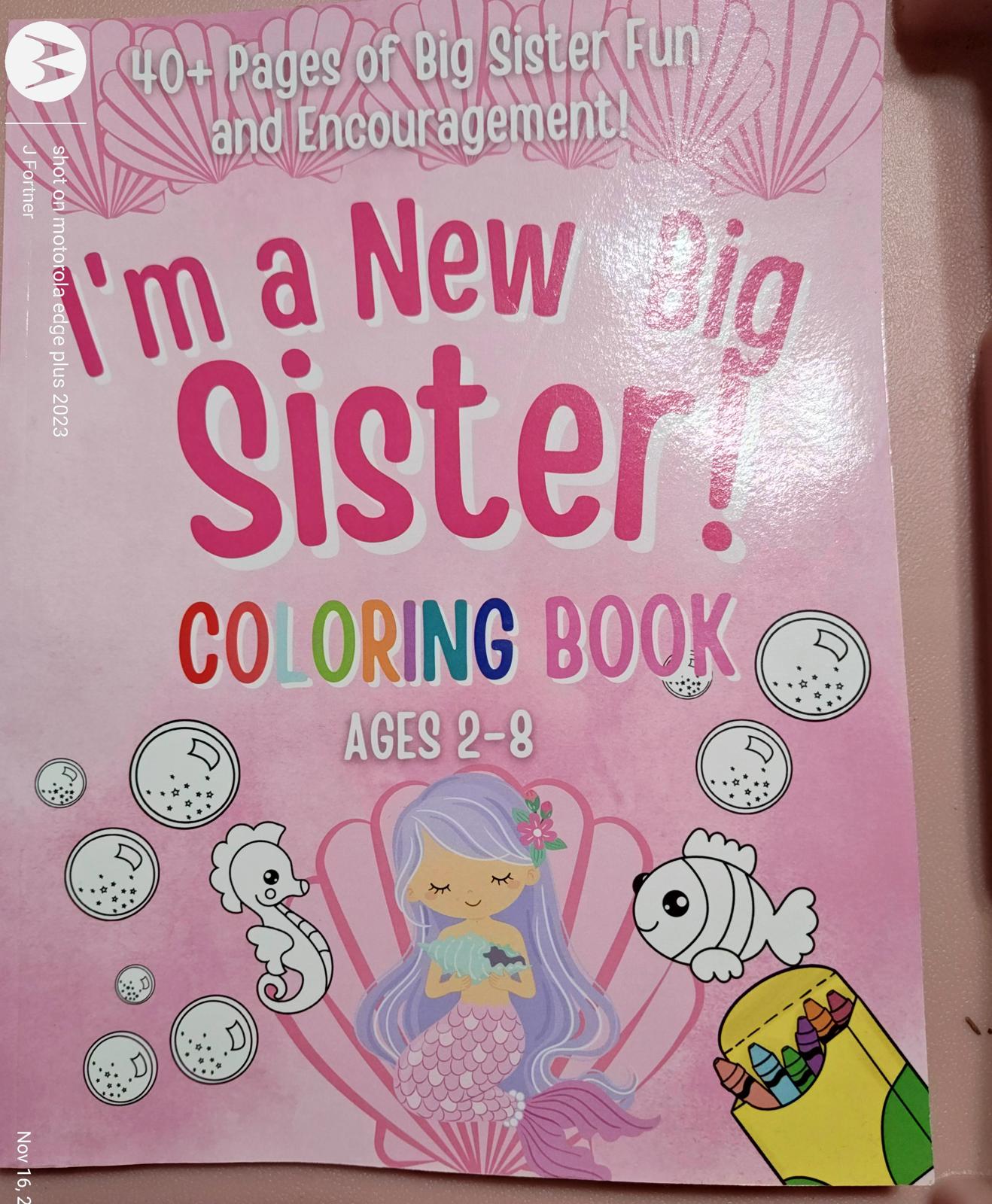 I'm a New Big Sister coloring book featuring fun illustrations for ages 2-8.