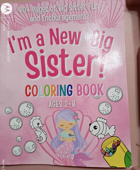 I'm a New Big Sister coloring book featuring fun illustrations for ages 2-8.