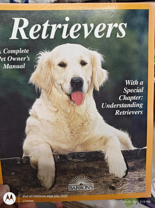 Retrievers book cover featuring a golden retriever, highlighting pet ownership tips.