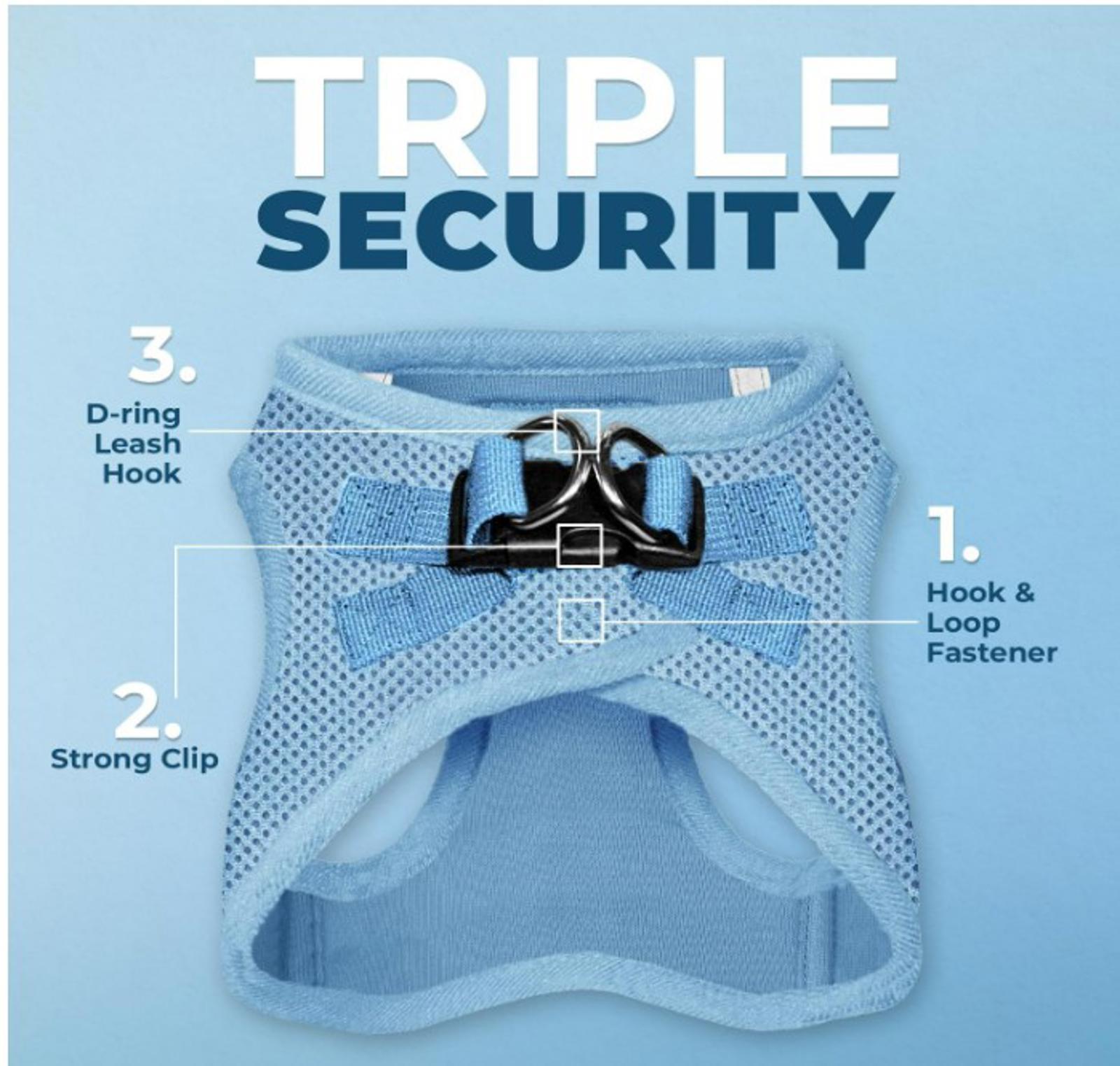 Triple Security dog harness featuring a hook and loop fastener, strong clip, and D-ring leash hook.