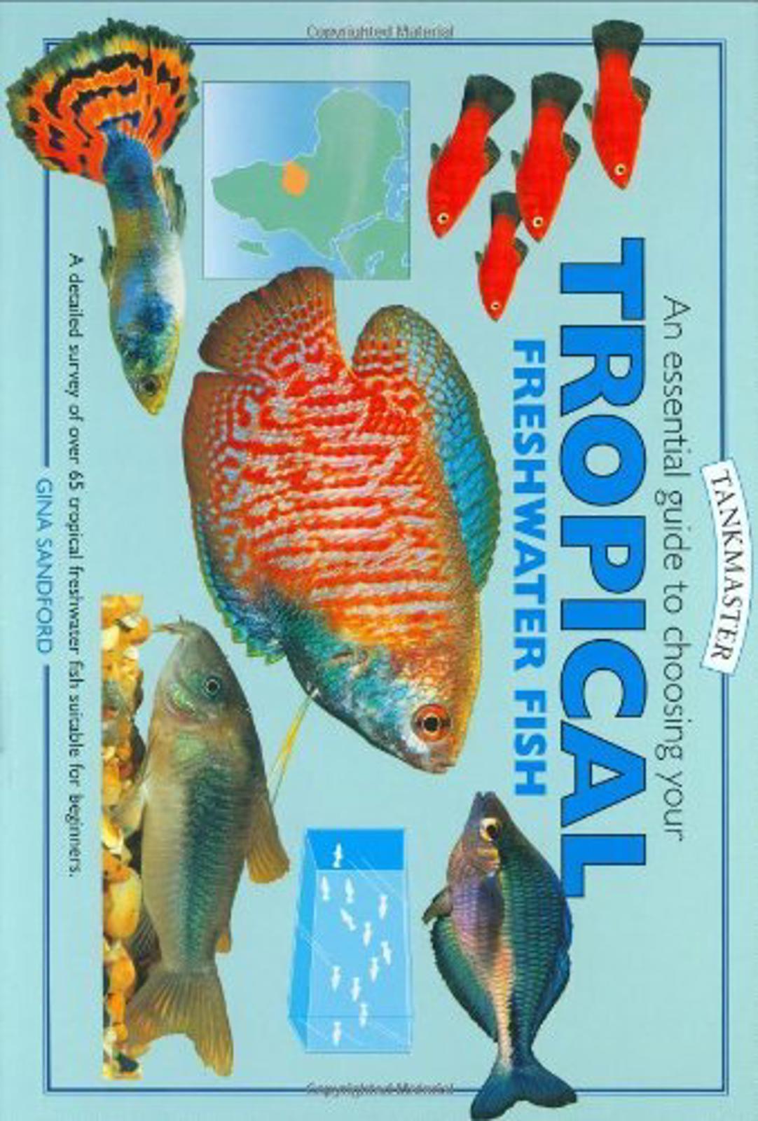 Tropical Freshwater Fish guide featuring colorful fish illustrations and aquarium setup.
